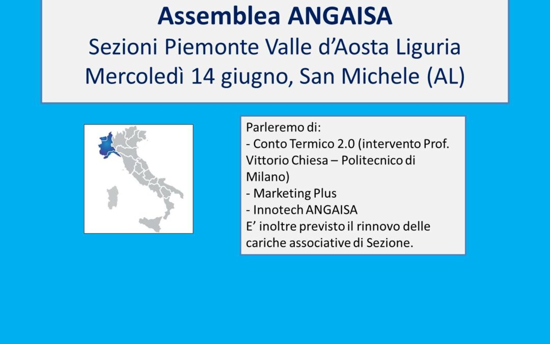 14 Giugno, Assemblee di Sezione per i Soci di Liguria, Piemonte e Valle d’Aosta