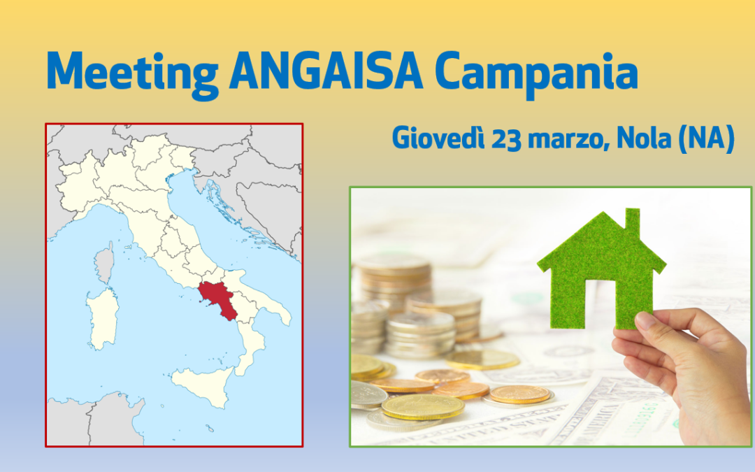 In Campania ANGAISA fa il punto sugli scenari dei bonus edilizi e dell’efficienza energetica