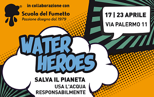 Water Heroes, l’evento Bellosta dedicato al risparmio idrico